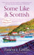 Some Like It Scottish