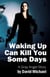 Waking Up Can Kill You Some Days - The Gray Angel, #1