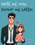 Date Me Now, Dump Me Later - Date Me Now, Dump Me Later, #1