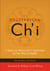 Cultivating Ch'i - A Samurai Physician's Teachings on the Way of Health