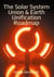 The Solar System Union & Earth Unification Roadmap - A Journey to the  Galaxy