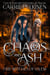 Chaos and Ash - Fire Witches of Salem, #1