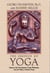 The Essence of Yoga - Essays on the Development of Yogic Philosophy from the Vedas to Modern Times