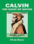 Calvin- The Giant of Noyon