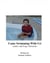 Come Swimming With Us: Justin’s and Frog’s Adventure