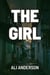 The Girl - The Girl With The Emerald Eye, #1