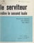 Le serviteur - Relire le second Isaïe