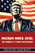 America Under Siege: The Making of a Trump Dictatorship