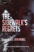 The Sidewalk's Regrets