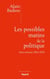 Les possibles matins de la politique