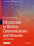 Introduction to Wireless Communications and Networks - A Practical Perspective