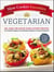 Slow Cooker Favorites Vegetarian - 150+ Easy, Delicious Slow Cooker Recipes, from Stuffed Peppers and Scalloped Potatoes to Simple Ratatouille