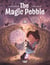 The Magic Pebble