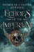 Echoes of the Imperium - Tales of the Iron Rose, #1