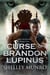 Curse of Brandon Lupinus