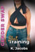 Gender Swap Slut Training