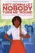 Ain't Gonna Let Nobody Turn Me 'Round - My Story of the Making of Martin Luther King Day