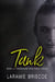 Tank - The Moonshine Task Force Series, #2