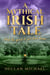 A Mythical Irish Tale - And The Quest To Get Back Home