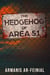 The Hedgehog of Area 51