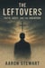 The Leftovers: Faith, Grief, and the Unknown