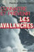 Connaître et prévenir les avalanches - Deux générations font le point...