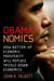 Obamanomics - How Bottom-Up Economic Prosperity Will Replace Trickle-Down Economics