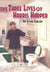 The Three Lives of Harris Harper