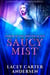 Saucy Mist: A Fantasy Reverse Harem - Harem of the Shifter Queen, #3