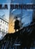 La Banque - Tome 3 - 1857-1871