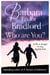 Who Are You? - A life in danger. A race against time.