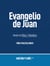 Evangelio de Juan: Jesús el Dios/Hombre