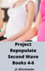 Project Repopulate: Second Wave: Books 4-6