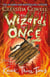 The Wizards of Once: Knock Three Times - Book 3