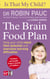 Is That My Child? The Brain Food Plan - Help your child reach their potential and overcome learning difficulties