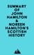 Summary of John Hamilton & Noreen Hamilton's Scottish History