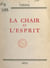 La chair et l'esprit
