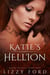 Katie's Hellion (Rhyn Trilogy, Book One) - Rhyn Trilogy, #1