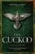 The Cuckoo (The UNDER THE NORTHERN SKY Series, Book 3) - The dramatic conclusion