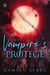 The Vampire's Protege - The Realm of the Vampire Council, #4