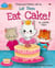 Let them Eat Cake - Princess Kitten Cat - Red Beetle Picture Books