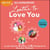Loathe to love you
