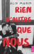 Rien d'autre que nous