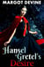 Hansel And Gretel’s Desire (Adult Fairytale FFM Threesome Erotica) - Furry-Tales, #5
