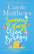 Sunny Days and Sea Breezes - The PERFECT feel-good, escapist read from the Sunday Times bestseller