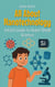 All About Nanotechnology: A Kid’s Guide to Super Small Science - Learning Books For Kids, #6