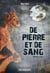 De pierre et de sang - Un roman sombre et captivant