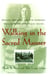 Walking in the Sacred Manner - Healers, Dreamers, and Pipe Carriers--Medicine Wom