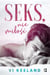Seks, nie milosc
