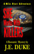She Works with Killers (Book 1) - Sutton and Starr Romantic Suspense Series, #3